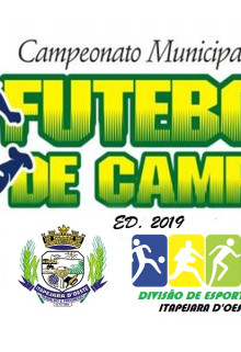 CAMPEONATO MUNICIPAL DE FUTEBOL Ed. 2019.